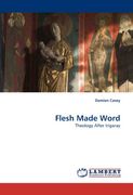 flesh made word (en Inglés)