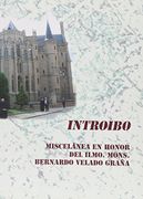 INTROIBO MISCELANEA EN HONOR BERNARDO VELADO GRA¥A