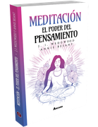 Meditación El poder del pensamiento