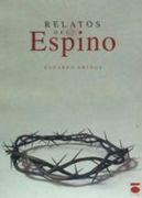 Relatos Del Espino (colección Miscelánea) (in Spanish)