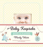 The Baby Keepsake Book and Planner (en Inglés)