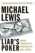 Liar'S Poker: Rising Through the Wreckage on Wall Street (en Inglés)