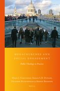 Megachurches and Social Engagement: Public Theology in Practice (en Inglés)