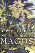 Ocho Honorables Magos