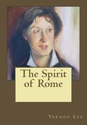 The Spirit of Rome (en Inglés)