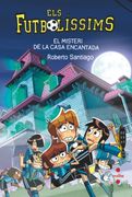 Futbolissims 23. El Misteri de la Casa Encantada (en Catalán)
