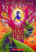 The Chaos Curse (Kiranmala and the Kingdom Beyond #3), Volume 3 (en Inglés)