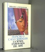 Senda Extraviada del Arte, la