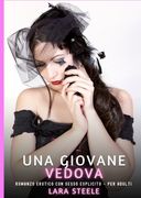 Una Giovane Vedova: Romanzo Erotico con Sesso Esplicito - per Adulti.DE (en Italiano)