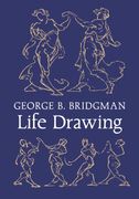 Bridgman’s Life Drawing (en Inglés)