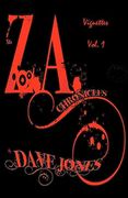 the z.a. chronicles - vignettes vol. 1 (en Inglés)