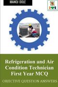 Refrigeration and Air Condition Technician First Year MCQ (en Inglés)