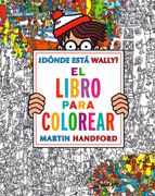 Dónde está Wally? El libro de colorear