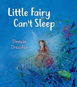 Little Fairy Can't Sleep (en Inglés)