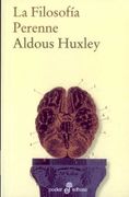la filosofía perenne - aldous huxley - edhasa