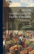 Jacobi Sannazarii de Partu Virginis Carmen. (en Latin)