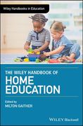 The Wiley Handbook of Home Education (en Inglés)