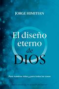 El Diseño Eterno de Dios