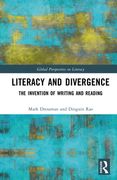 Literacy and Divergence: The Invention of Writing and Reading (en Inglés)