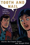 tooth and nail,a novel approach to the new sat (en Inglés)