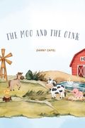 The Moo and the Oink: The Long Way Home