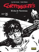 Corto Maltés: El Día De Tarowean (Blanco y Negro)