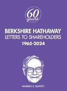 Berkshire Hathaway Letters to Shareholders: 1965-2024 (en Inglés)