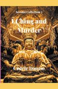 I Ching and Murder (en Inglés)