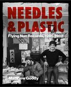Needles and Plastic: Flying Nun Records, 1981-1988 (en Inglés)