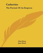 catherine: the portrait of an empress (en Inglés)