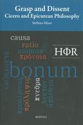 Grasp and Dissent: Cicero and Epicurean Philosophy (en Inglés)