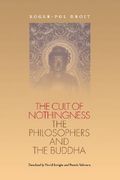 le culte du neant: les philosophes et le bouddha (en Inglés)