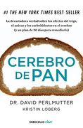 Cerebro de pan (edición revisada y actualizada)