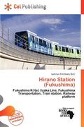 hirano station (fukushima) (en Inglés)