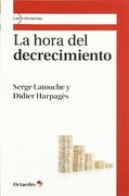 Hora del Decrecimiento, la