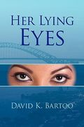 her lying eyes (en Inglés)