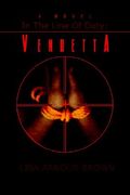 in the line of duty: vendetta (en Inglés)