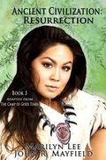 Ancient Civilization: Resurrection (en Inglés)
