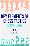 Key Elements of Chess Tactics (en Inglés)