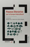 Paseos Literarios Por La Europa Intercultural (Incluye Cd) (Calambur Ensayo)