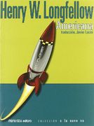 Americana: Evangelina; Hiawatha; The Courtishio of Miles Standish