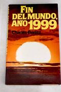 Fin del Mundo, año 1999