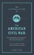 The Connell Guide to the American Civil war 
