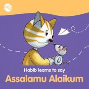 Habib learns to say: Assalamu Alaikum (en Inglés)