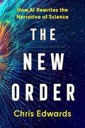 The new Order: How ai Rewrites the Narrative of Science (en Inglés)