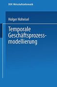 Temporale Geschäftsprozessmodellierung (en Alemán)