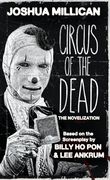 Circus of the Dead: The Novelization (en Inglés)