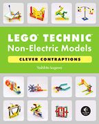 Lego Technic Non-Electric Models: Clever Contraptions (libro en Inglés)