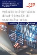 (Uf0344) Manual. Aplicaciones Informaticas de Administracion de Recursos Humanos. Certificados de Profesionalidad. Gestion Integrada de Recursos Humanos (Adgd0208) (in Spanish)