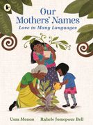Our Mothers' Names: Love in Many Languages